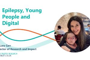 Epilepsy, Young People and Digital